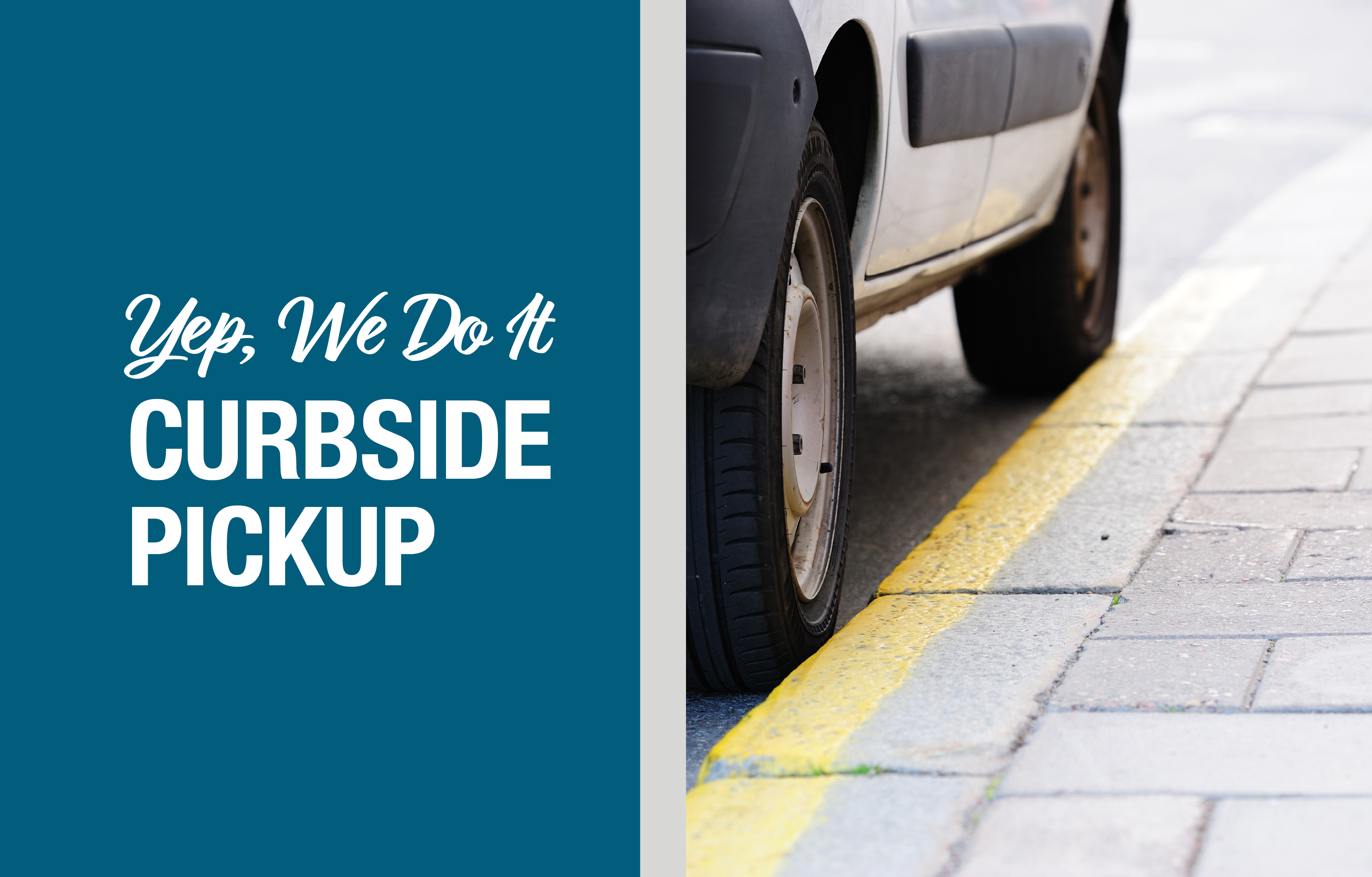 Curbside Pickup